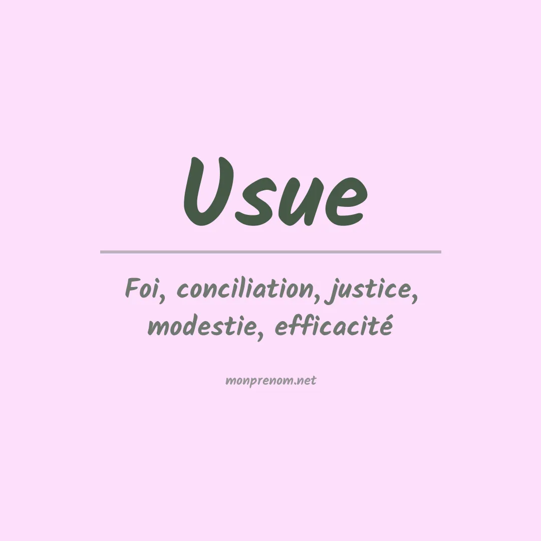 Signification du prénom Usue