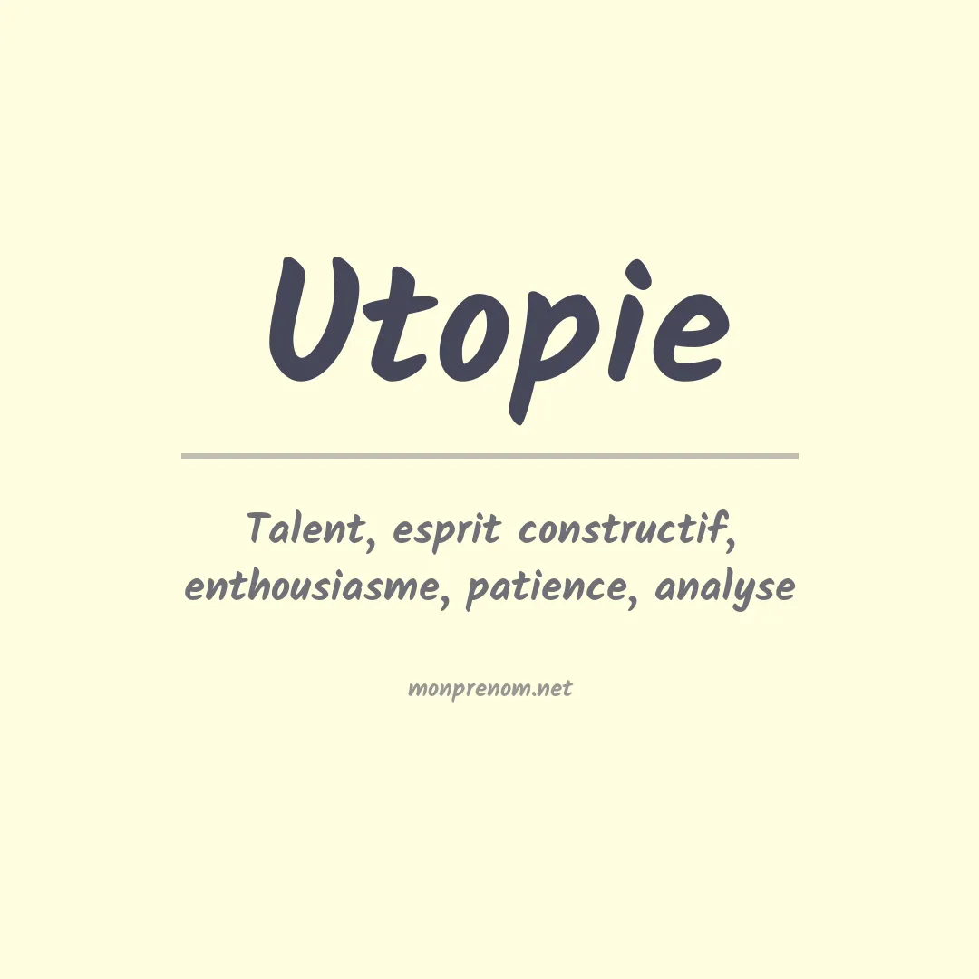 Signification du prénom Utopie