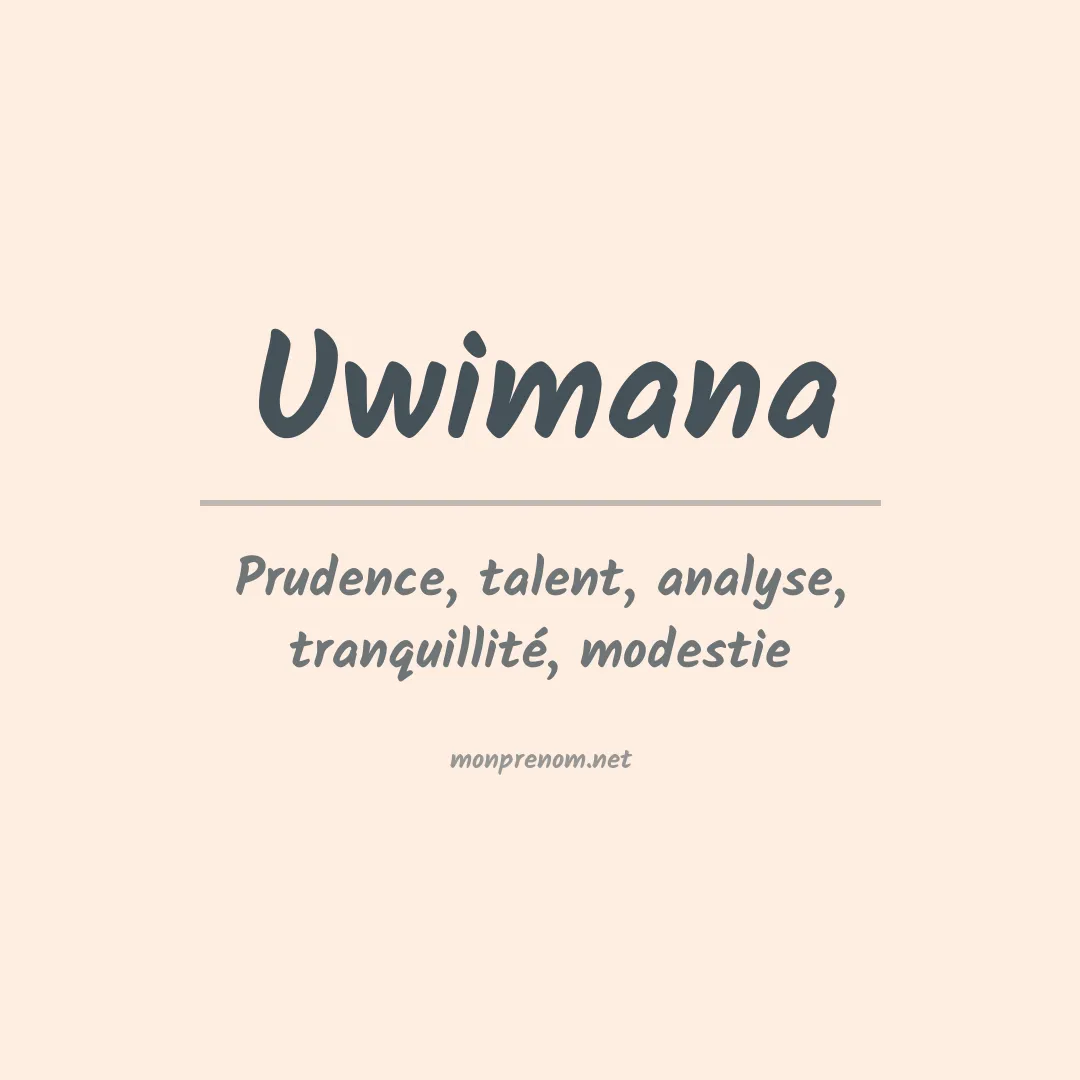 Signification du prénom Uwimana