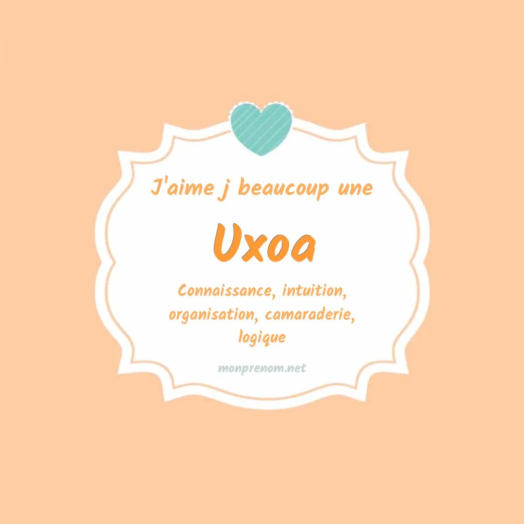 J'aime beaucoup Uxoa
