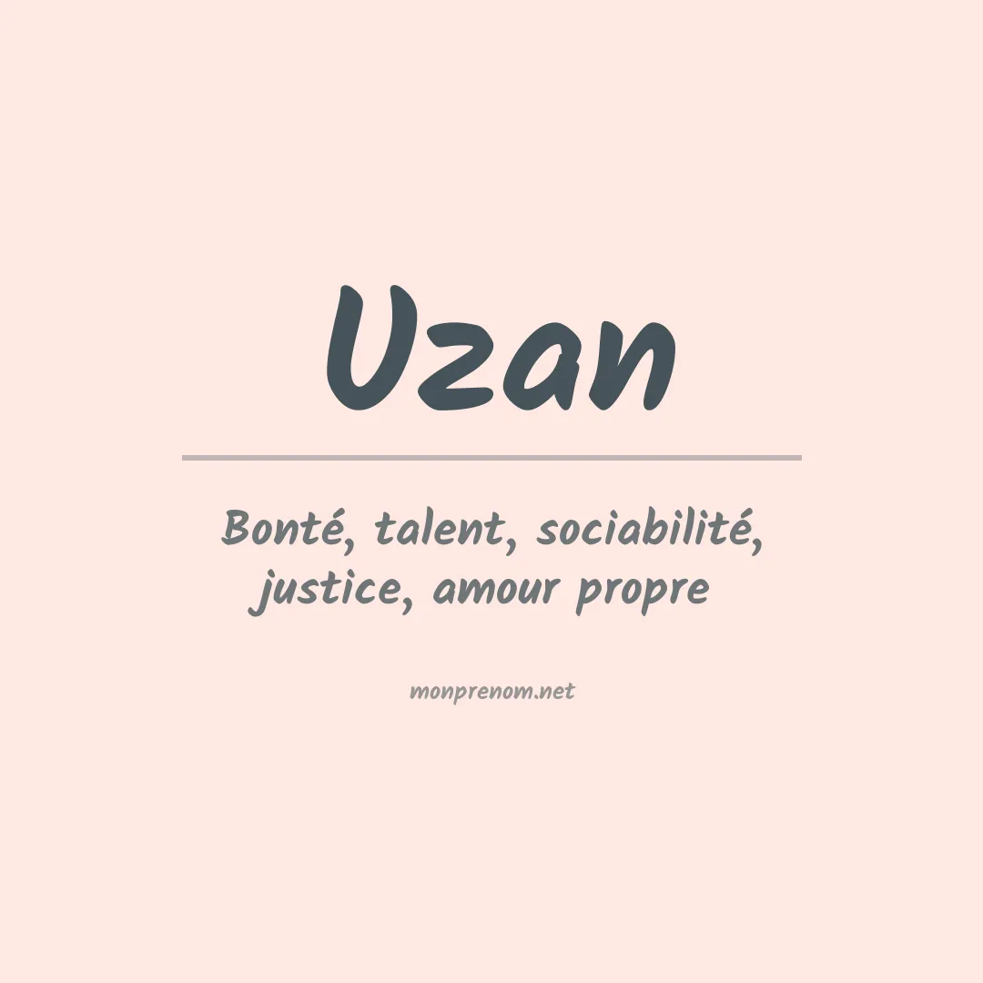 Signification du prénom Uzan