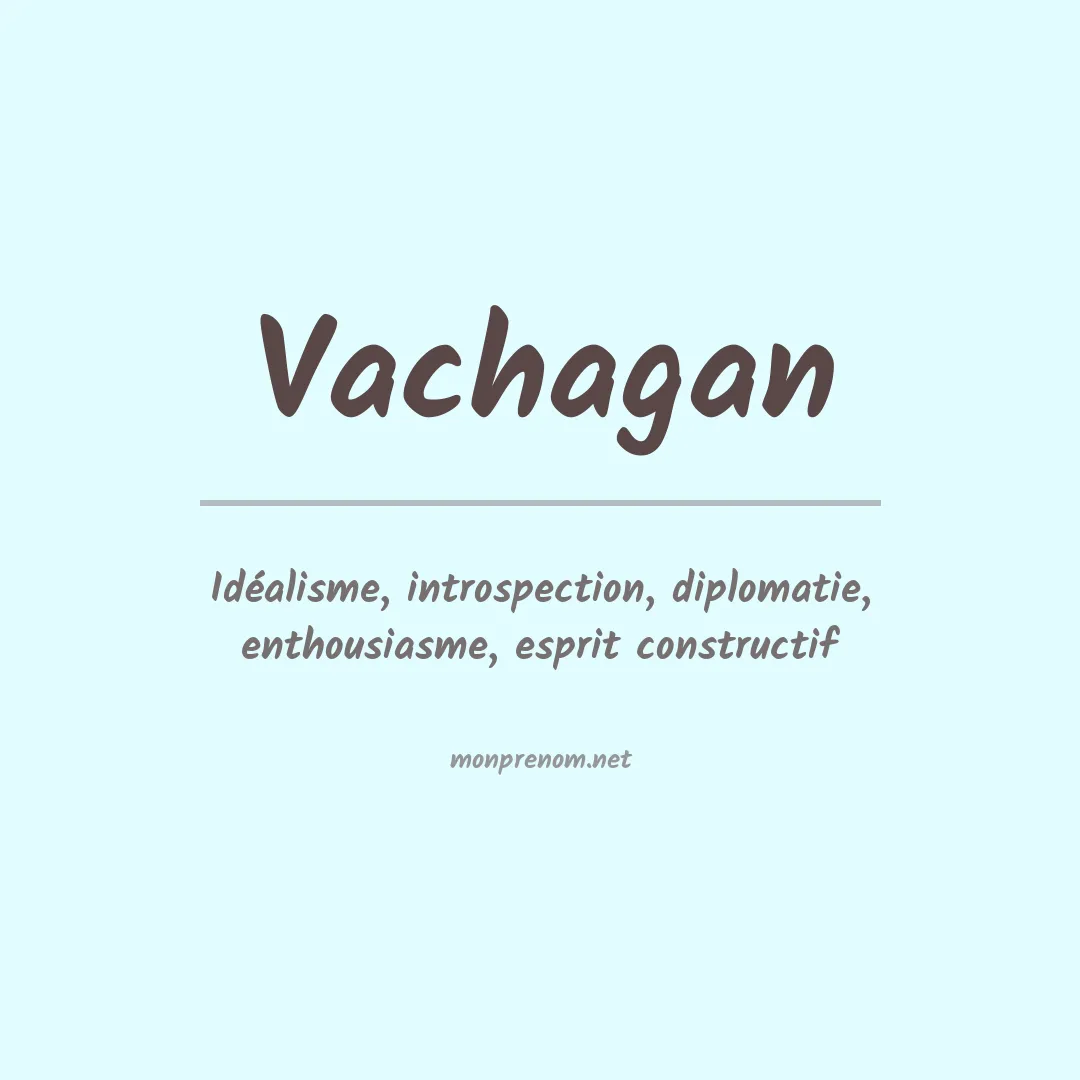Prénom Vachagan