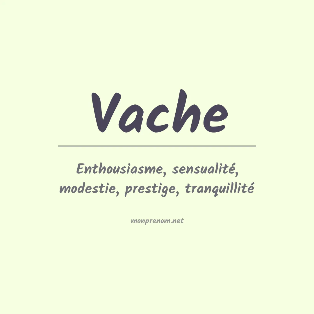 Signification du prénom Vache