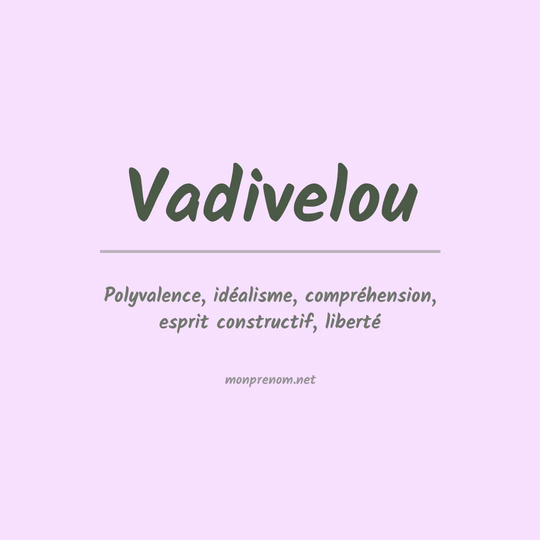 Prénom Vadivelou