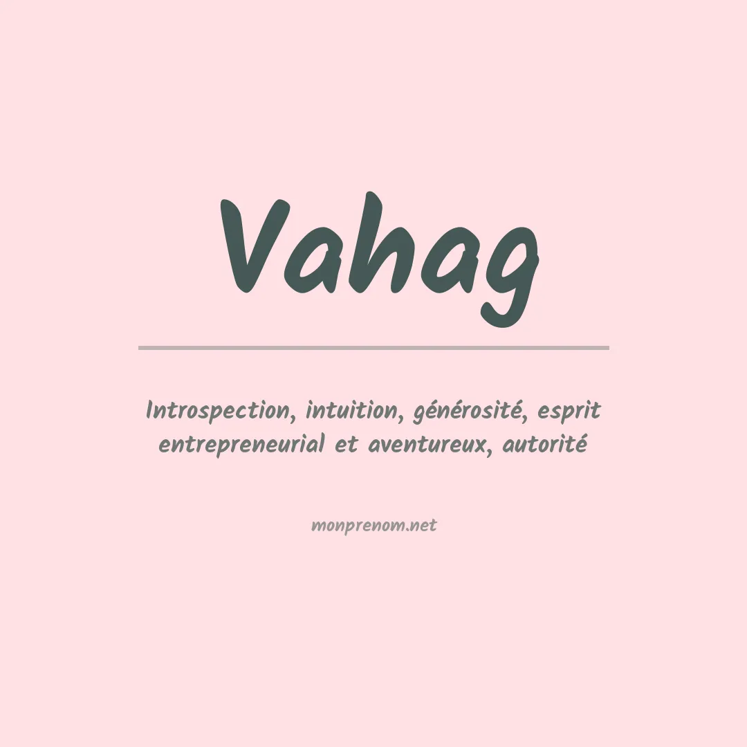 Signification du prénom Vahag