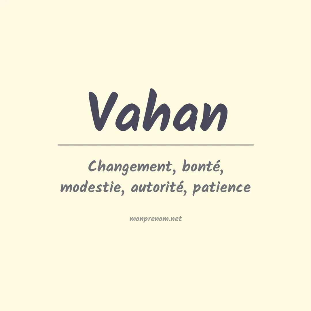 Signification du prénom Vahan