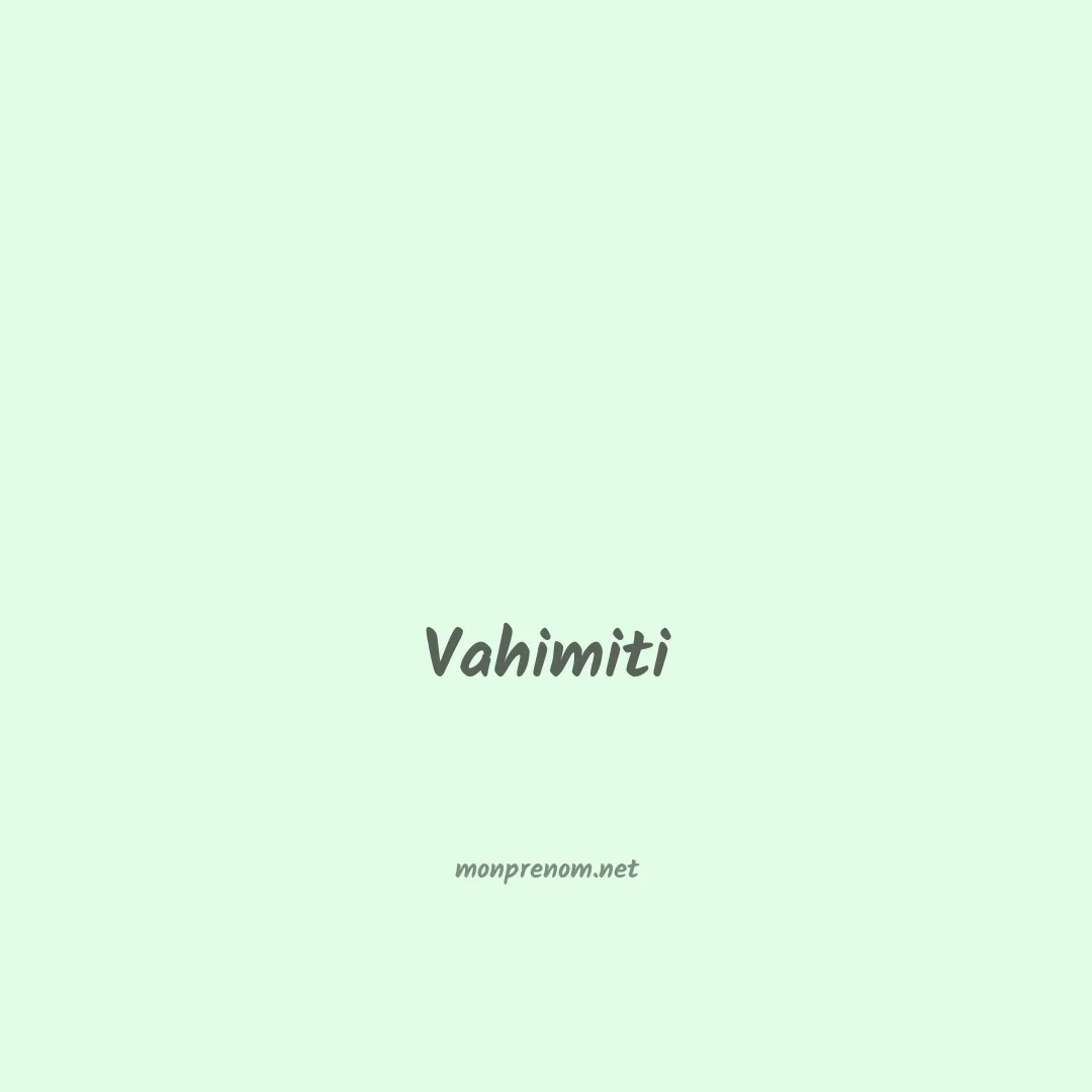 Vahimiti en chinois