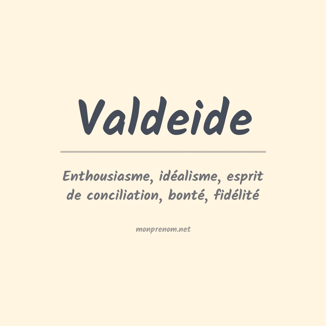 Signification du prénom Valdeide
