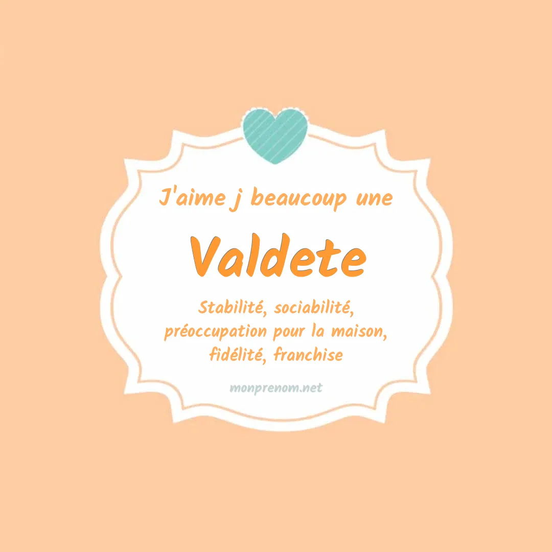 J'aime beaucoup Valdete