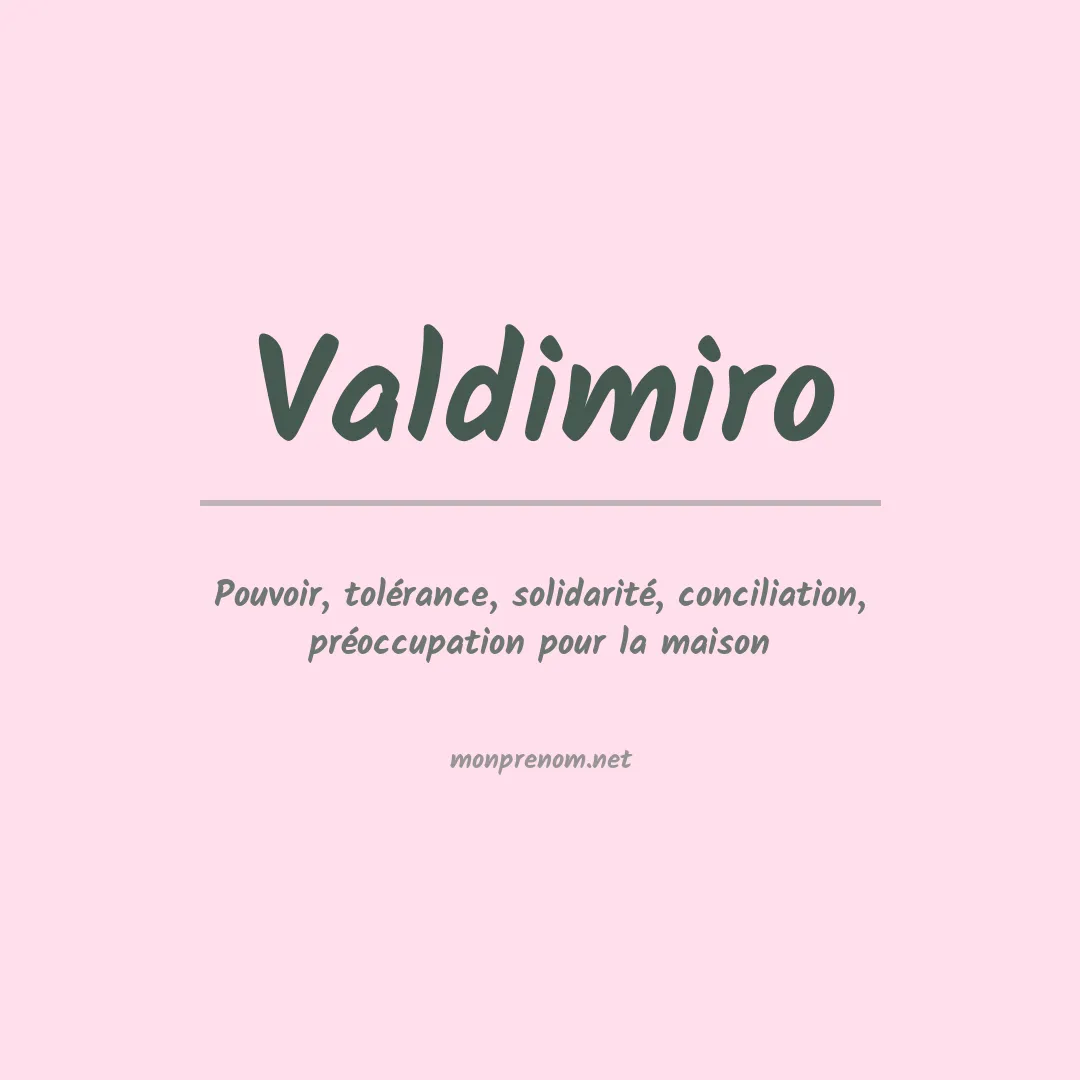 Signification du prénom Valdimiro