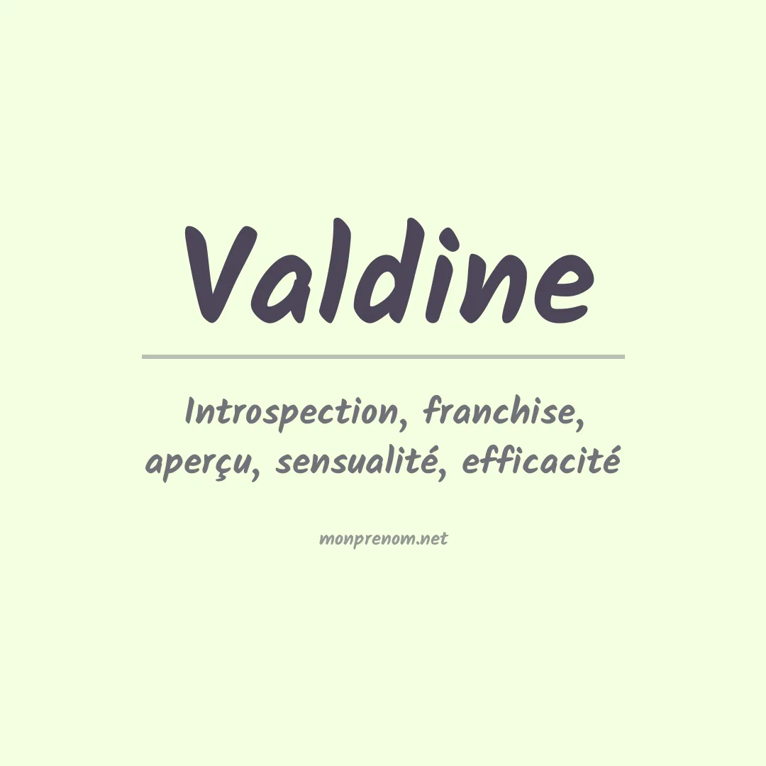 Signification du prénom Valdine