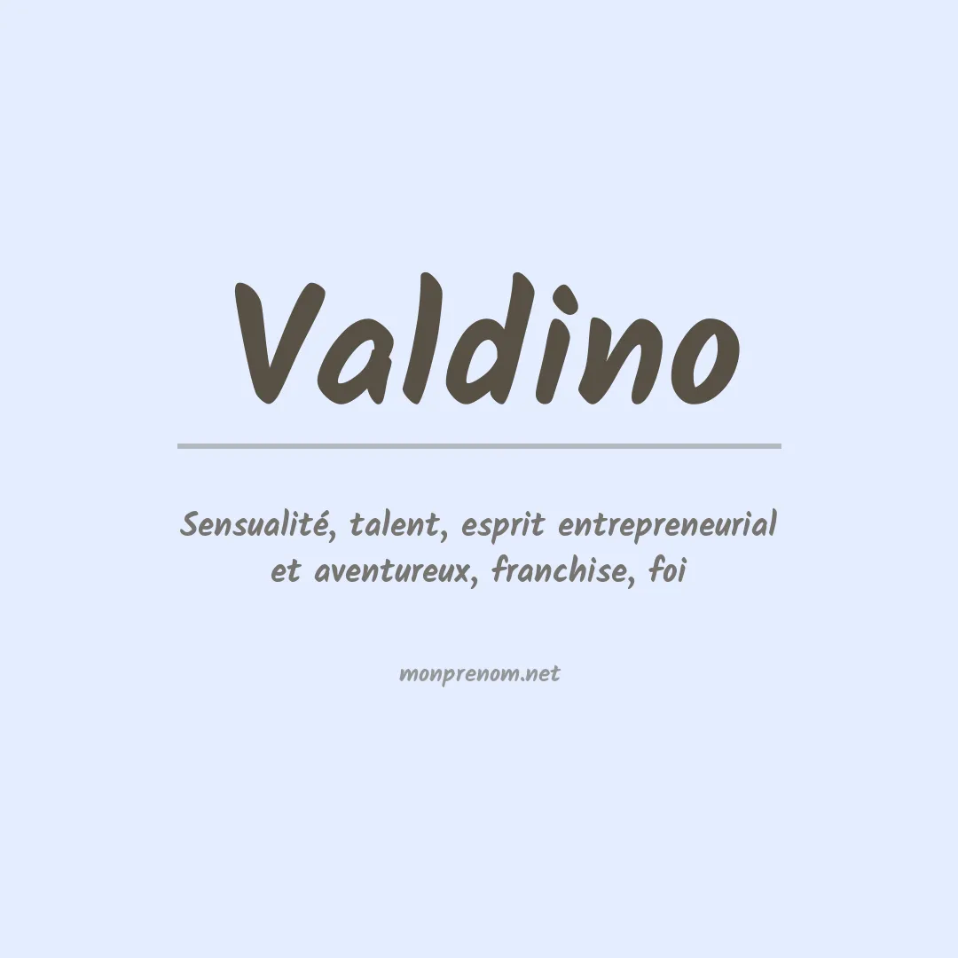 Signification du prénom Valdino