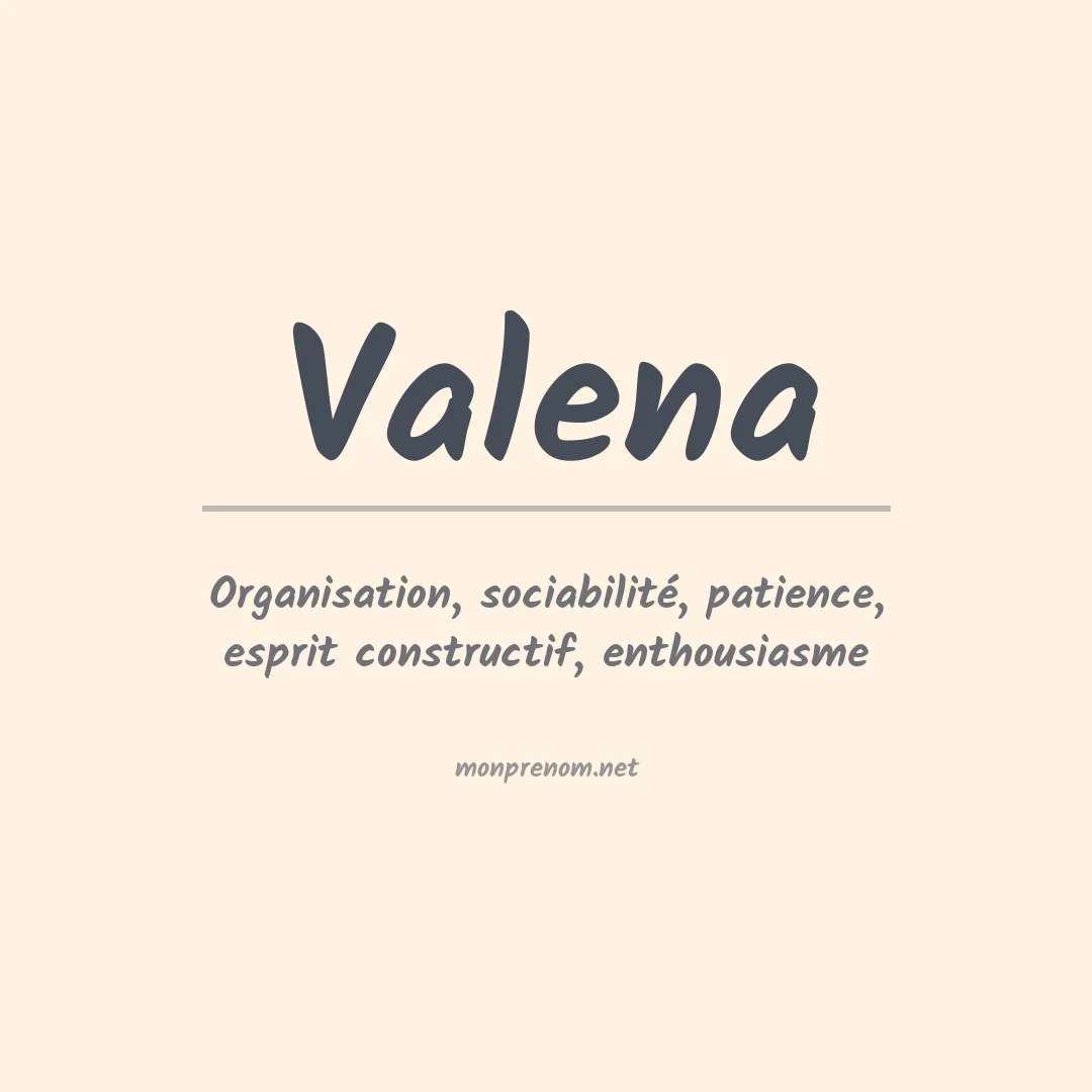 Signification du prénom Valena