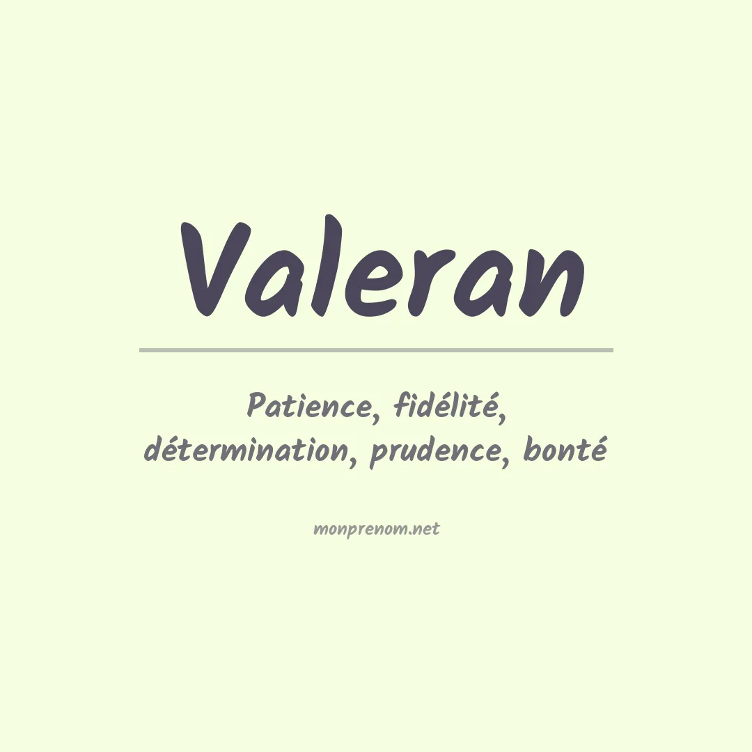 Signification du prénom Valeran