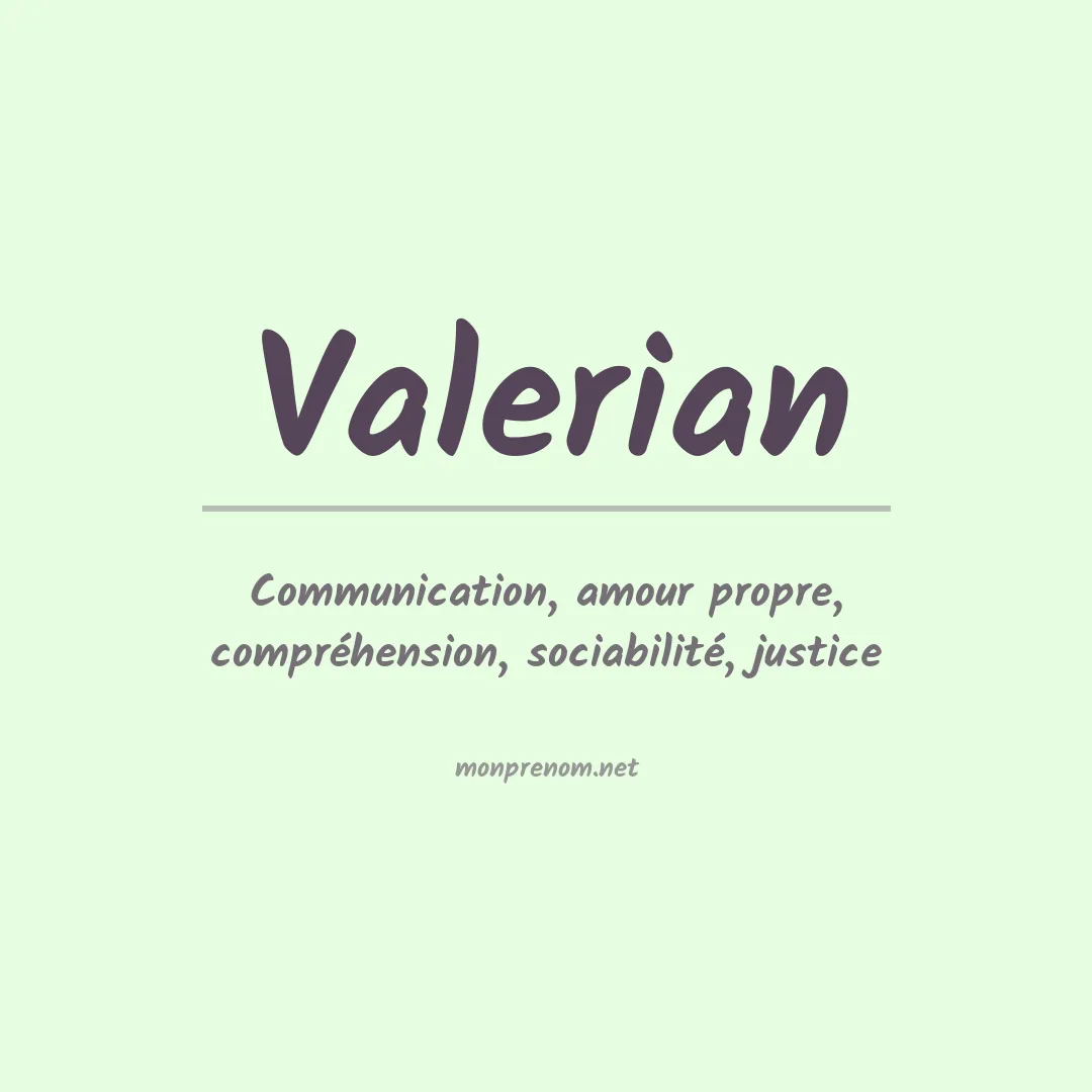 Signification du prénom Valerian