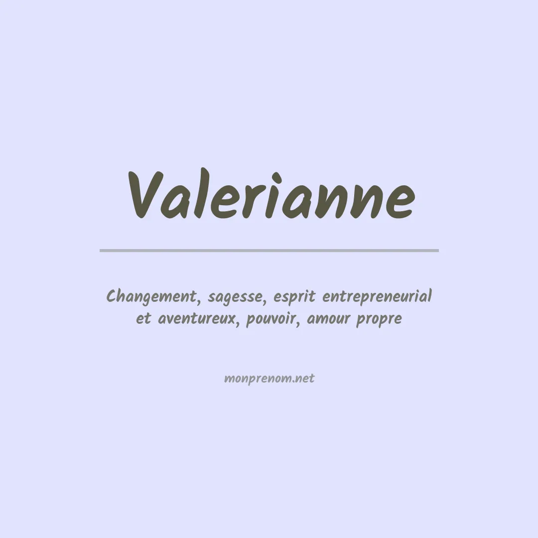 Signification du prénom Valerianne