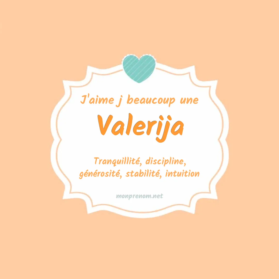 J'aime beaucoup Valerija