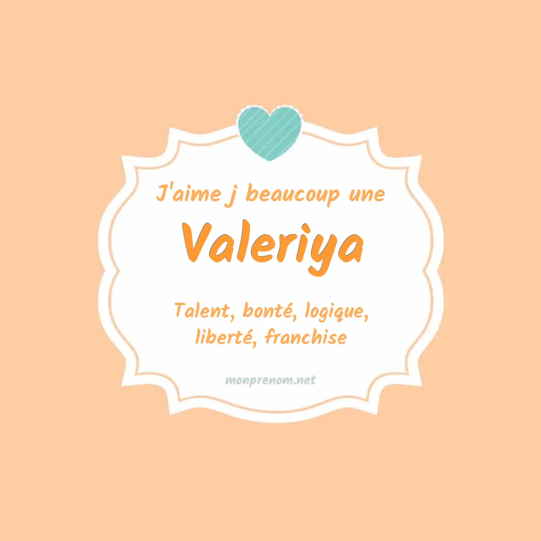 J'aime beaucoup Valeriya