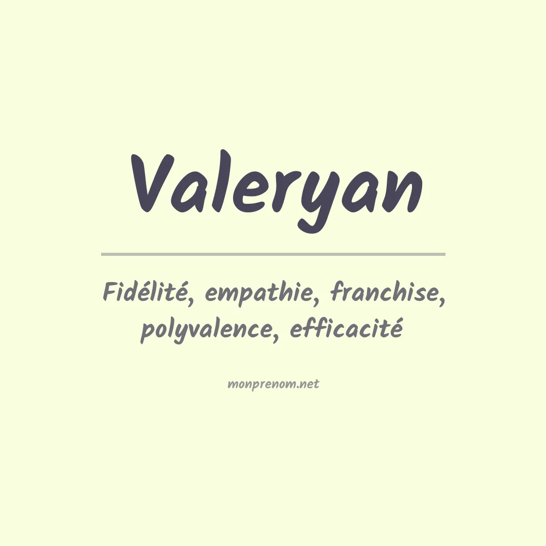 Signification du prénom Valeryan