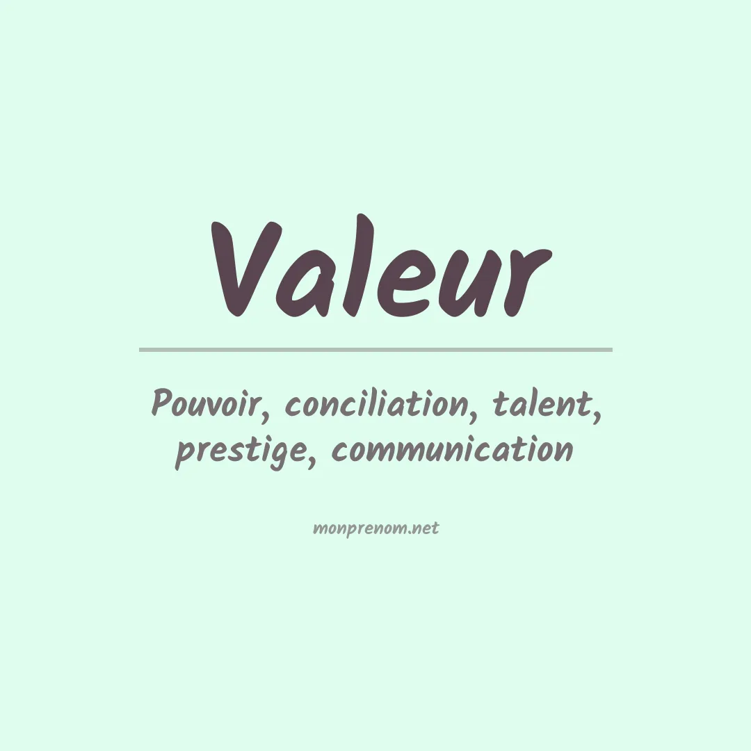 Signification du prénom Valeur