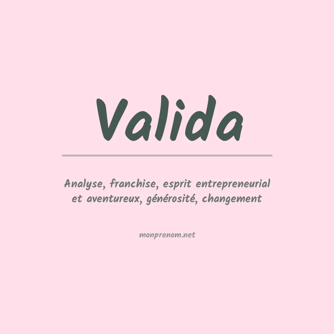 Signification du prénom Valida