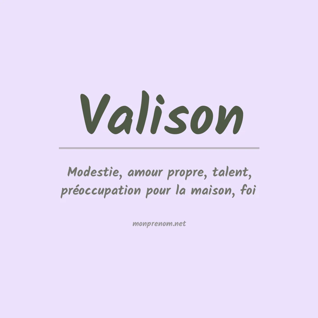 Signification du prénom Valison