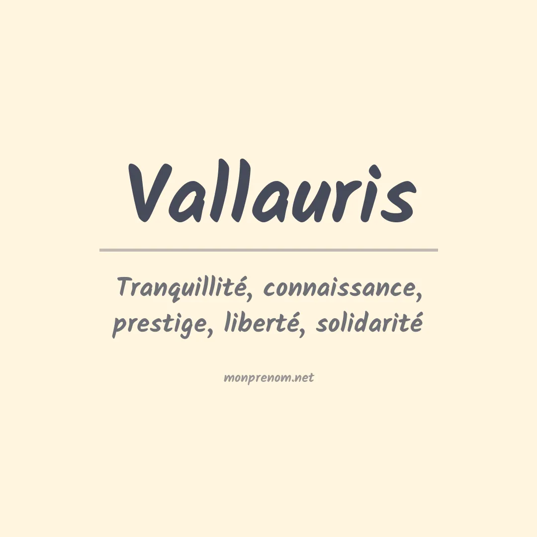 Signification du prénom Vallauris