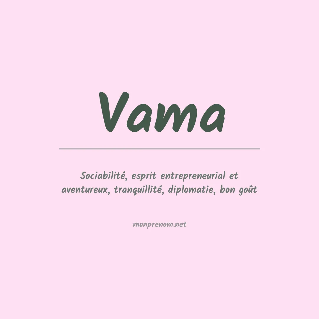 Signification du prénom Vama