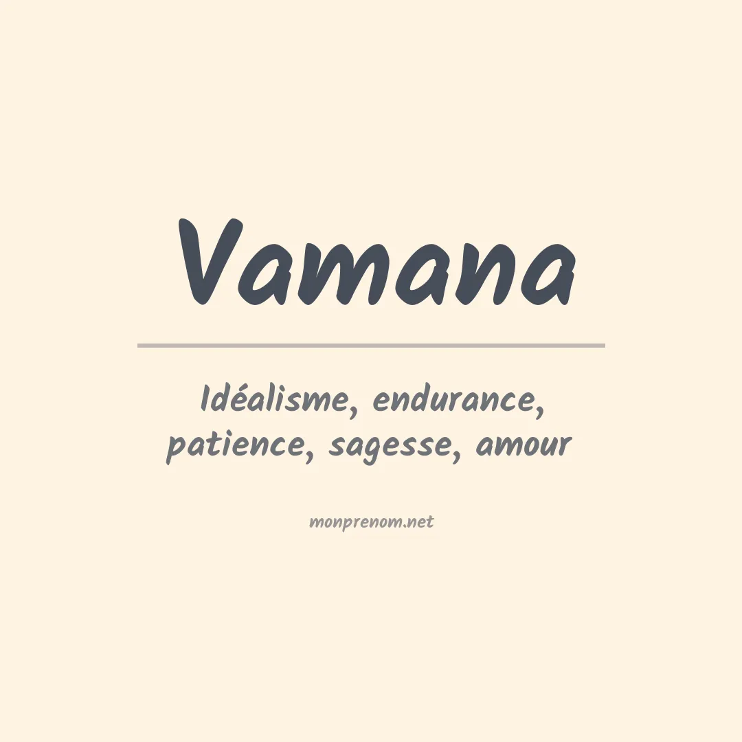 Signification du prénom Vamana