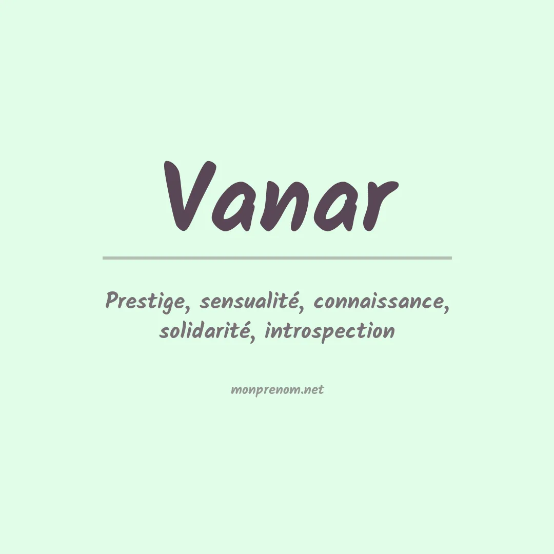 Signification du prénom Vanar