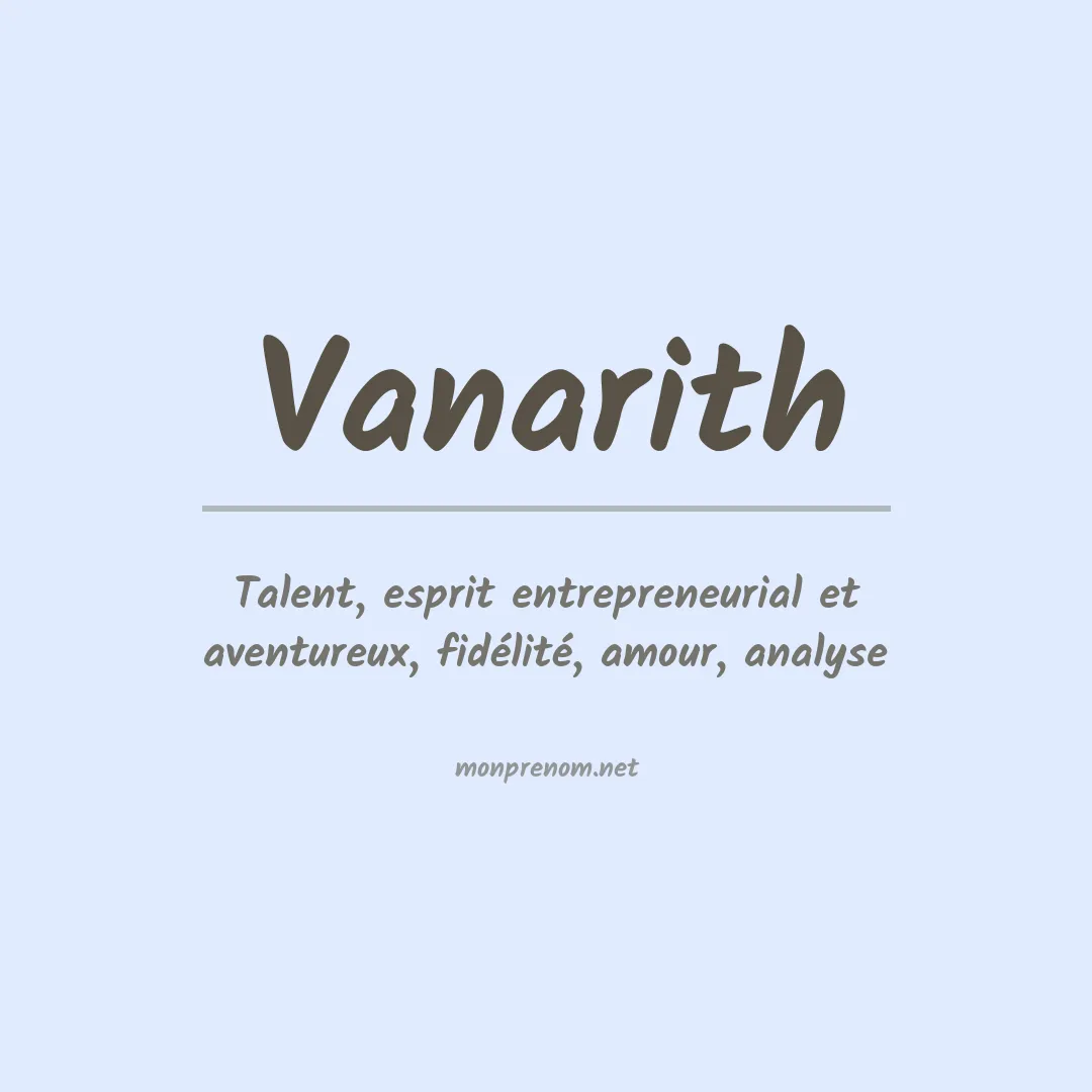 Signification du prénom Vanarith