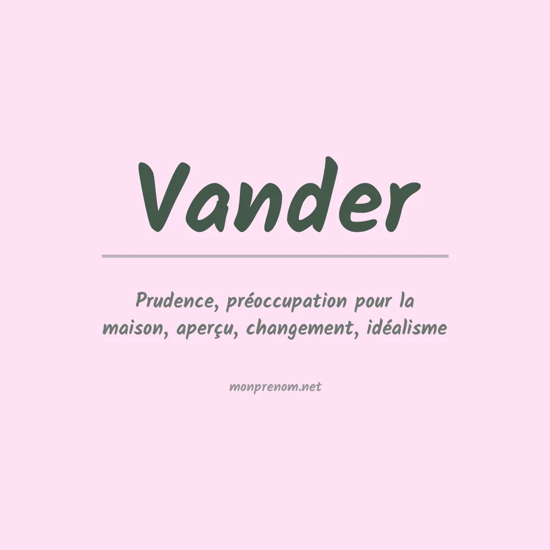 Signification du prénom Vander