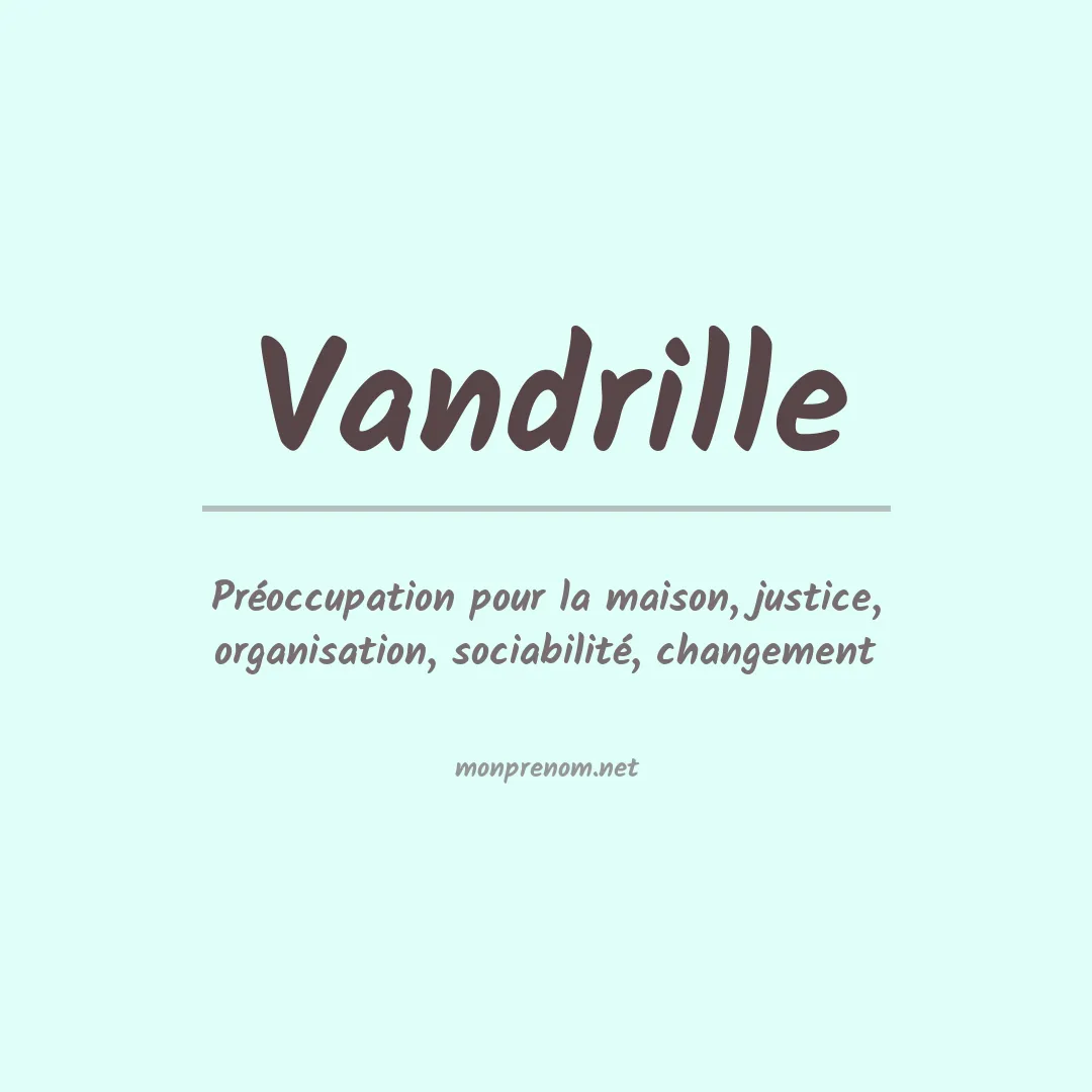 Signification du prénom Vandrille