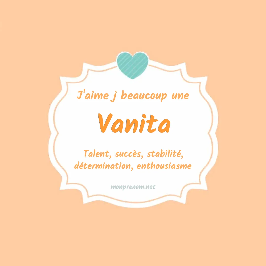 J'aime beaucoup Vanita