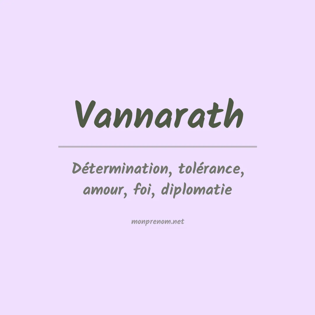 Signification du prénom Vannarath
