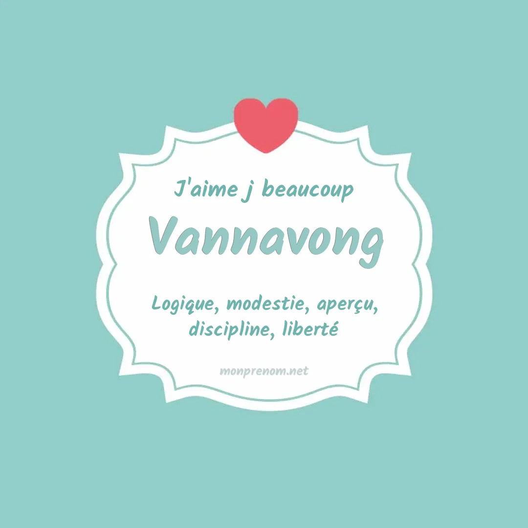 J'aime beaucoup Vannavong