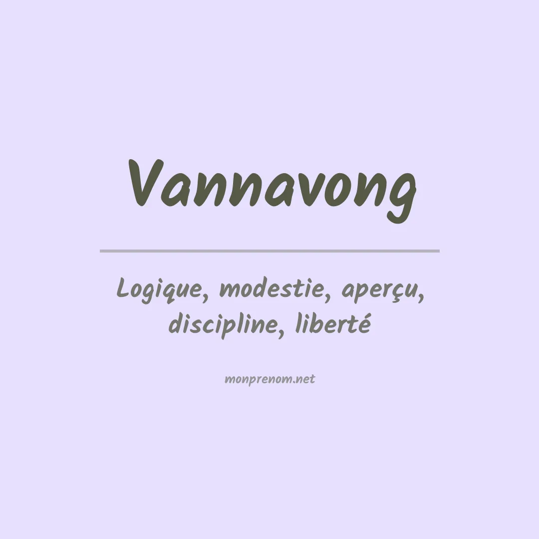 Signification du prénom Vannavong