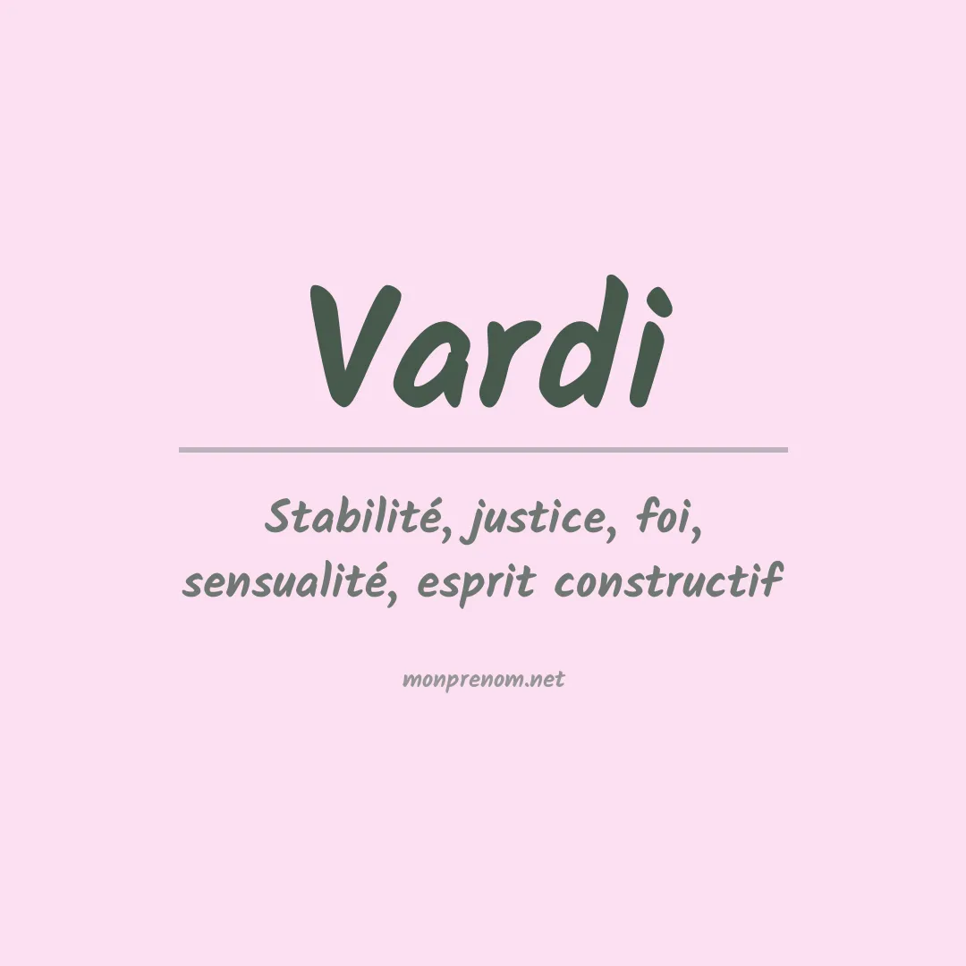 Signification du prénom Vardi