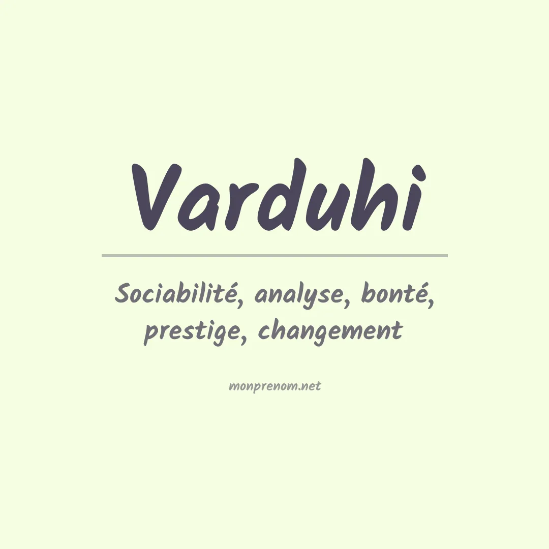 Signification du prénom Varduhi