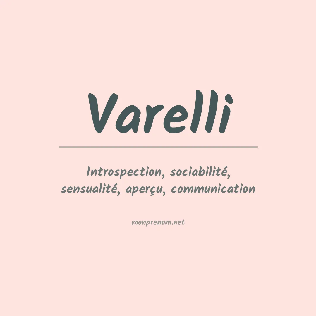 Signification du prénom Varelli