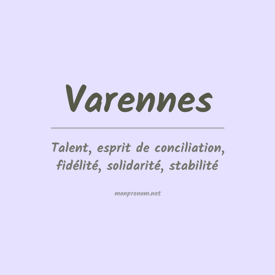 Signification du prénom Varennes