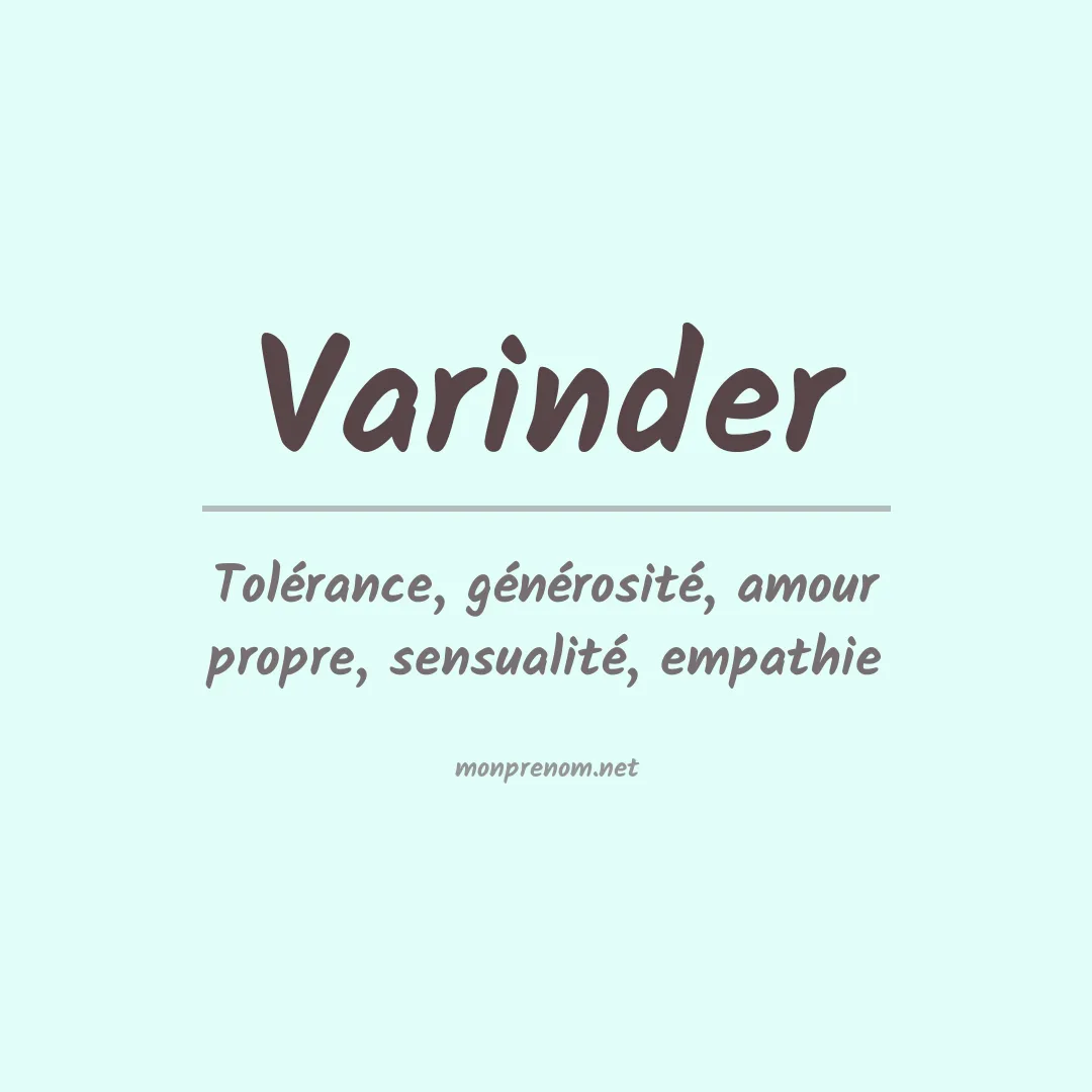 Signification du prénom Varinder