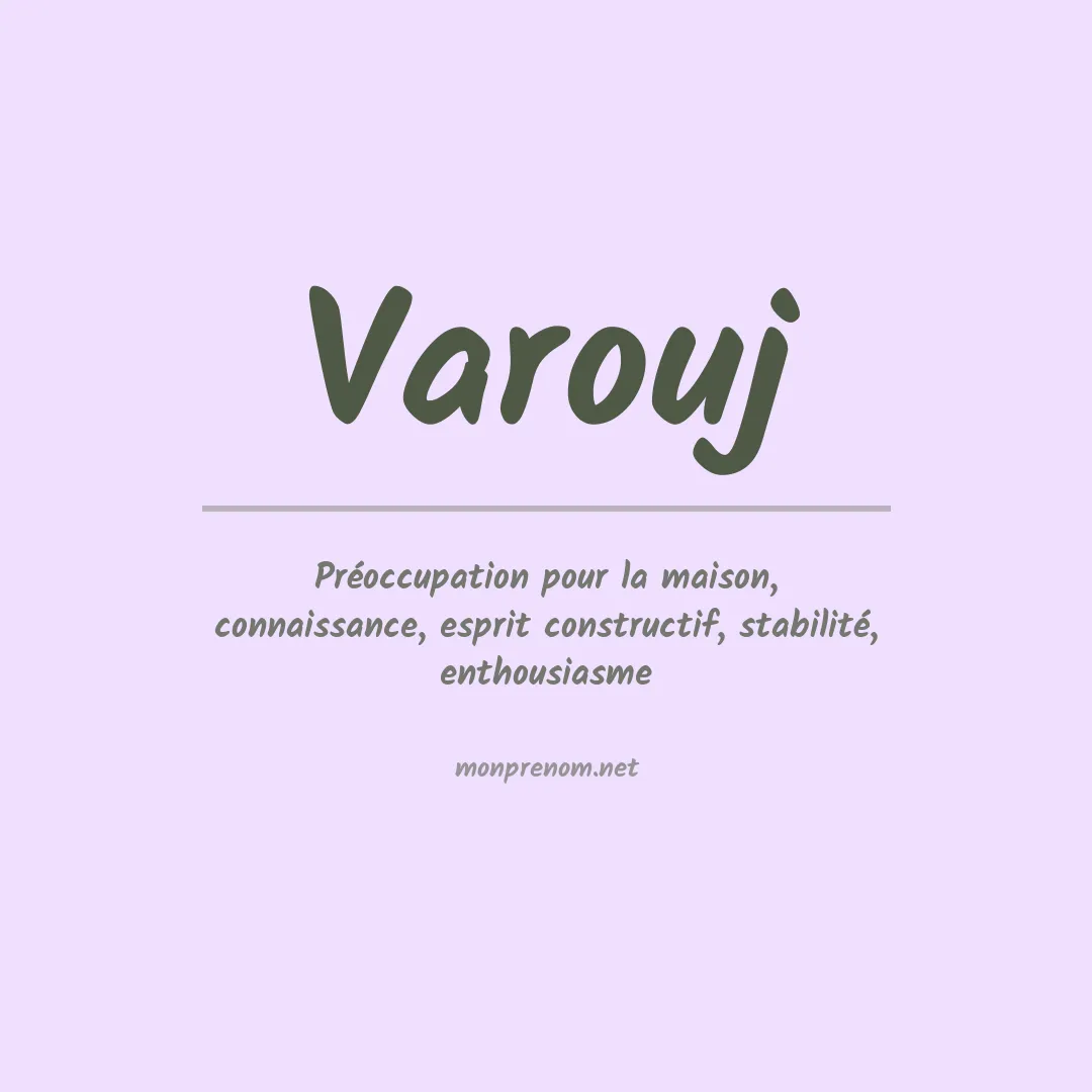 Signification du prénom Varouj