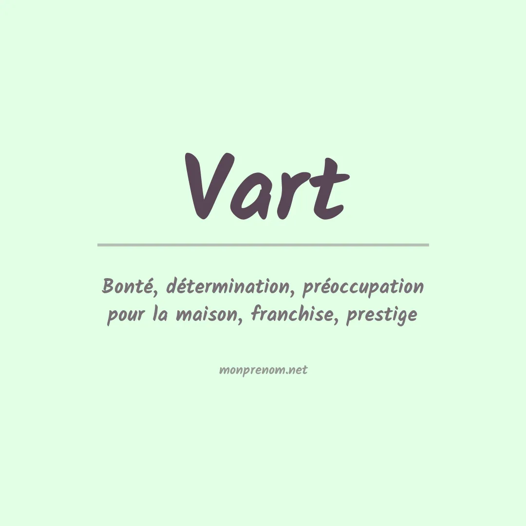 Signification du prénom Vart