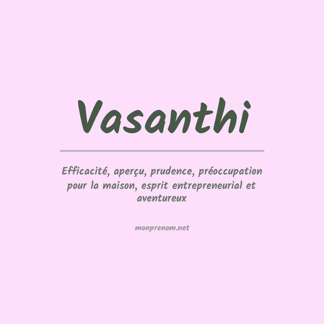 Signification du prénom Vasanthi