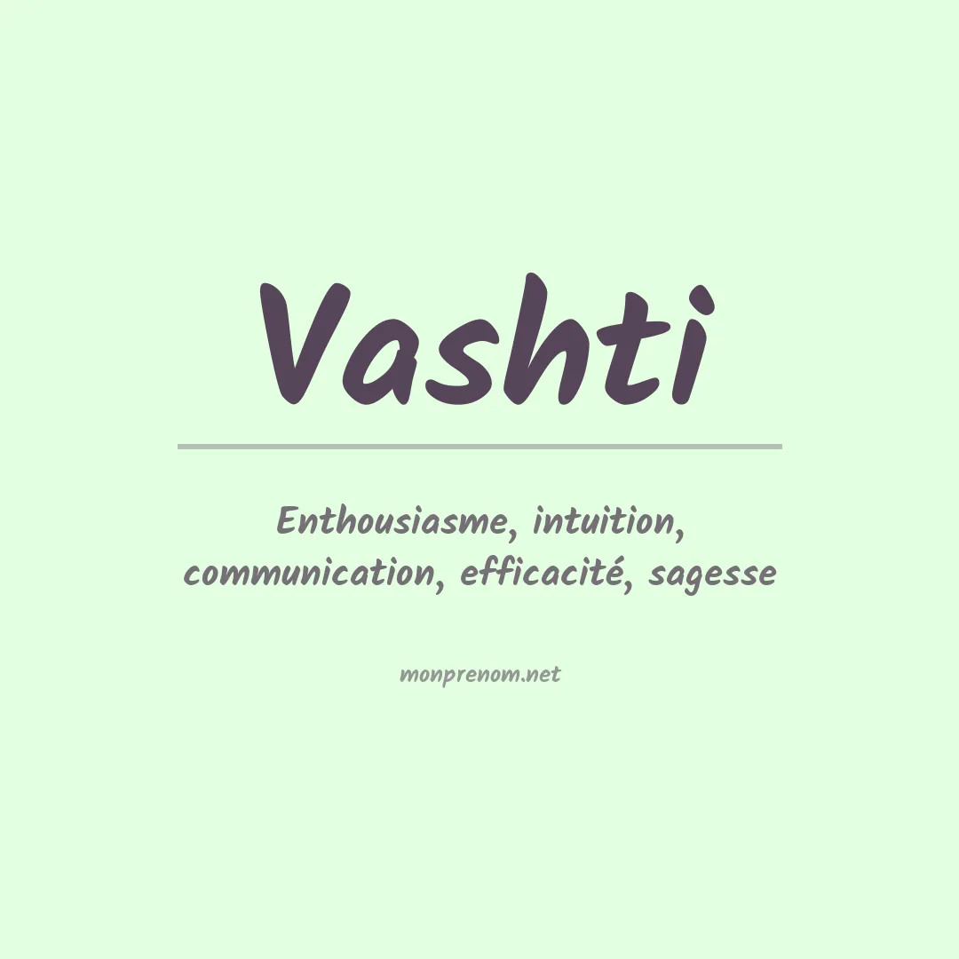 Signification du prénom Vashti