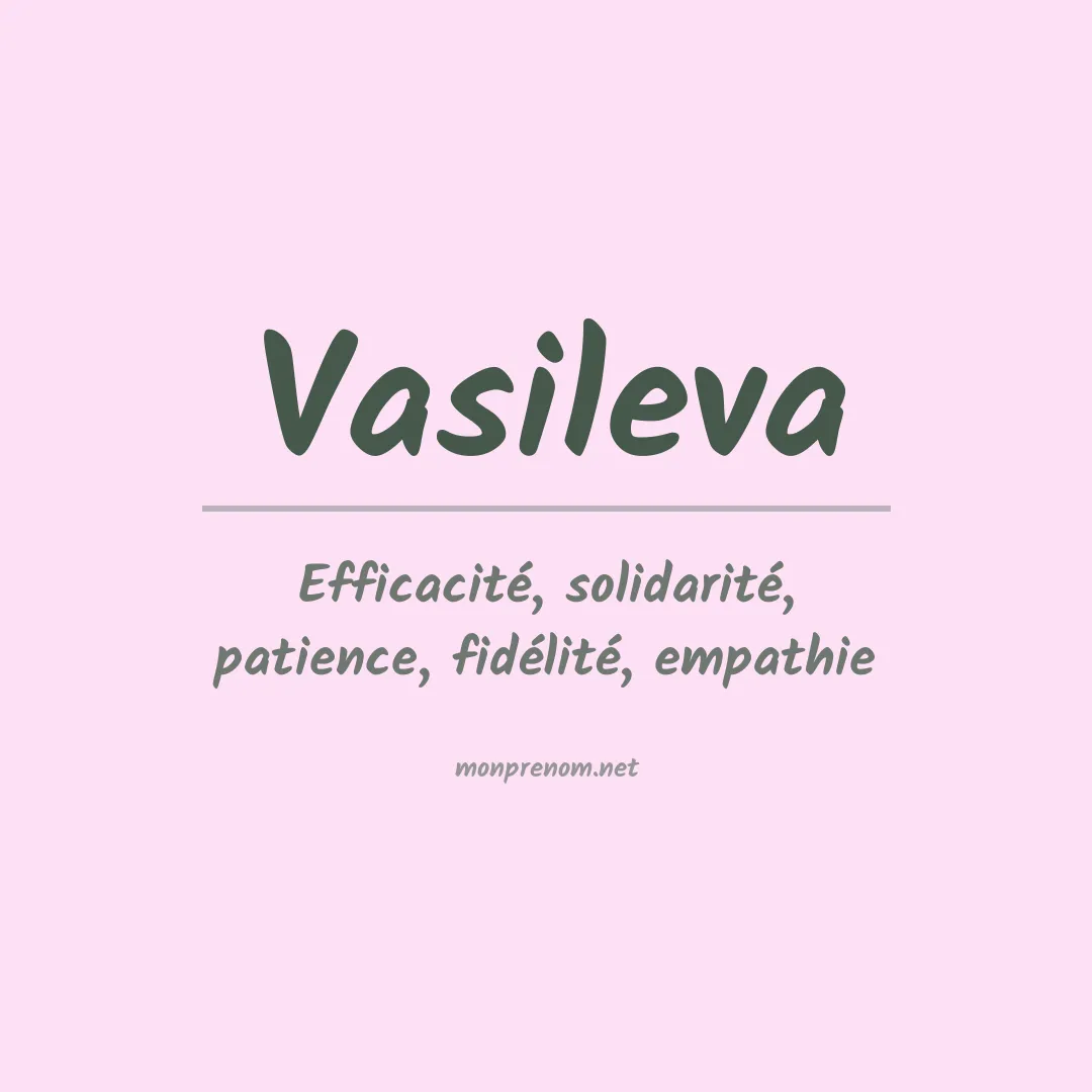 Signification du prénom Vasileva