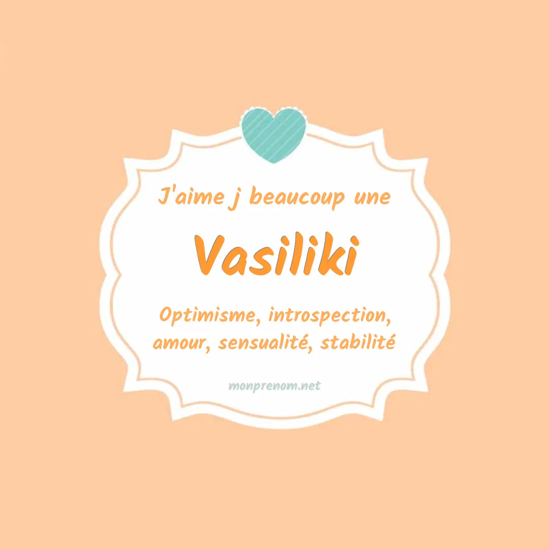 J'aime beaucoup Vasiliki