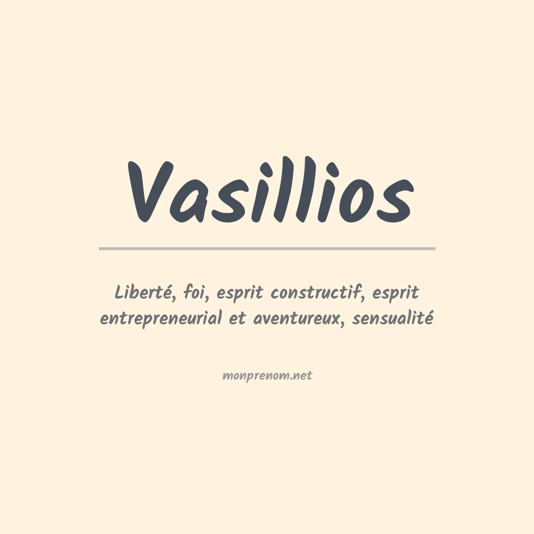 Signification du prénom Vasillios