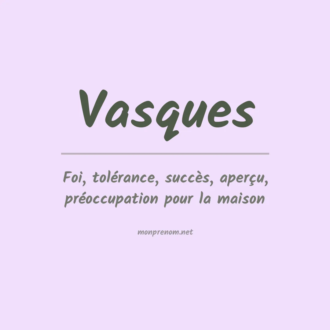 Prénom Vasques